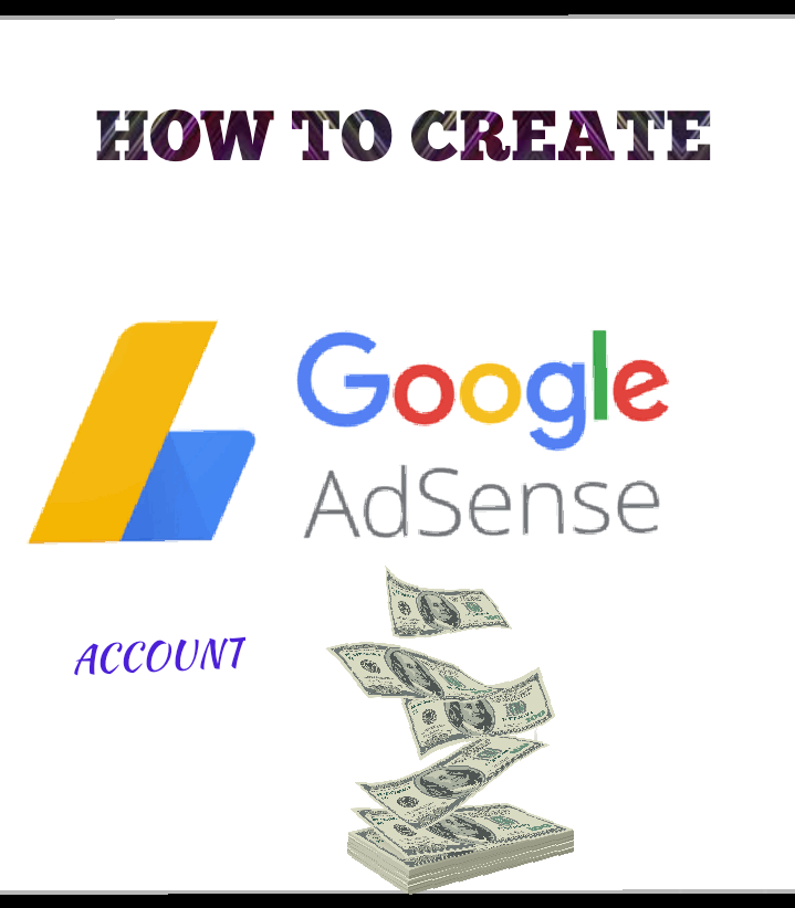 AdSense account. How to create an AdSense account.